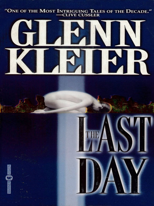 Title details for The Last Day by Glenn Kleier - Available